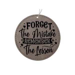 Forget the Mistake Ornament