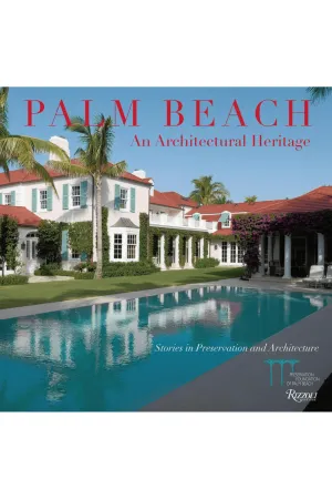 Palm Beach : An Architectural Heritage